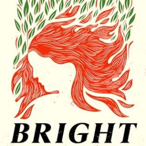Bright I Burn